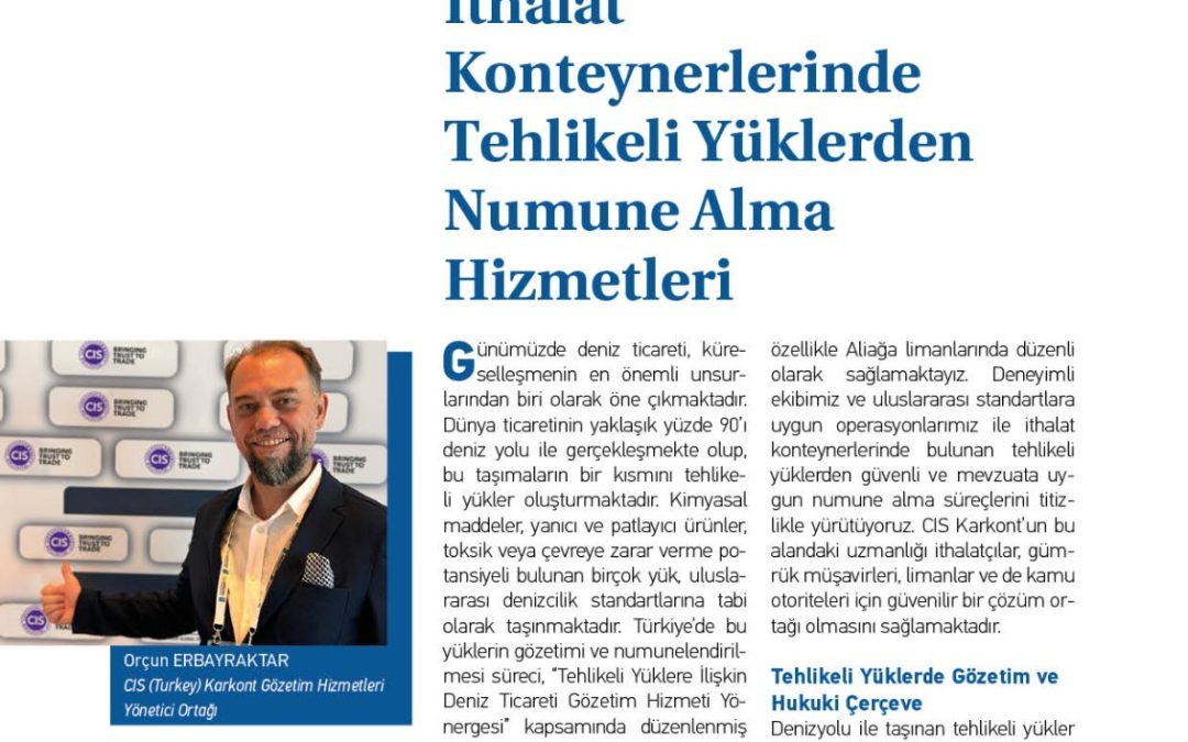 “İthalat Konteynerlerinde Tehlikeli Yüklerden Numune Alımı “- Denizci Haber Dergisi